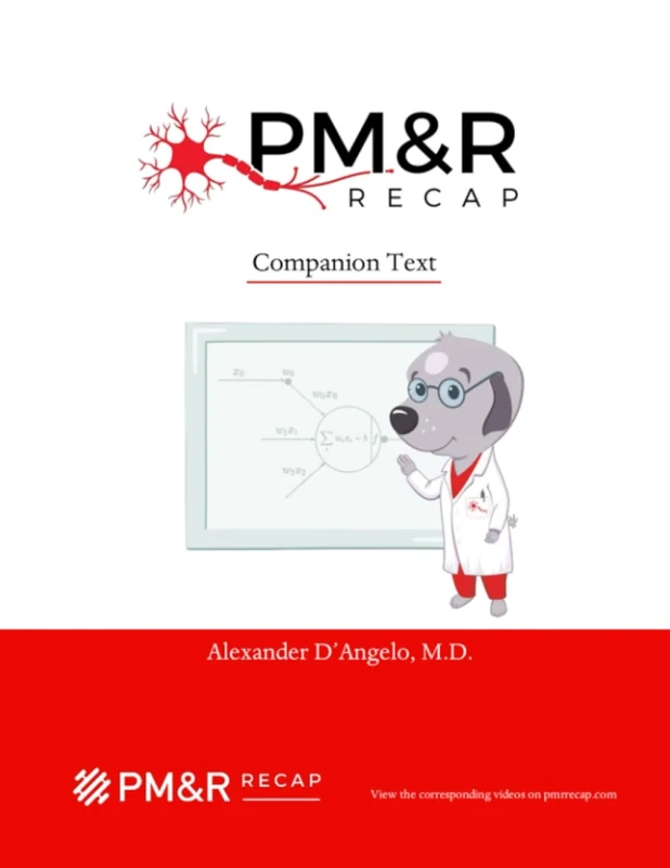 PM&R Recap: Companion Text - Image 1