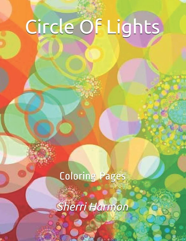 Circle Of Lights: Coloring Pages: 7 (Carousel)