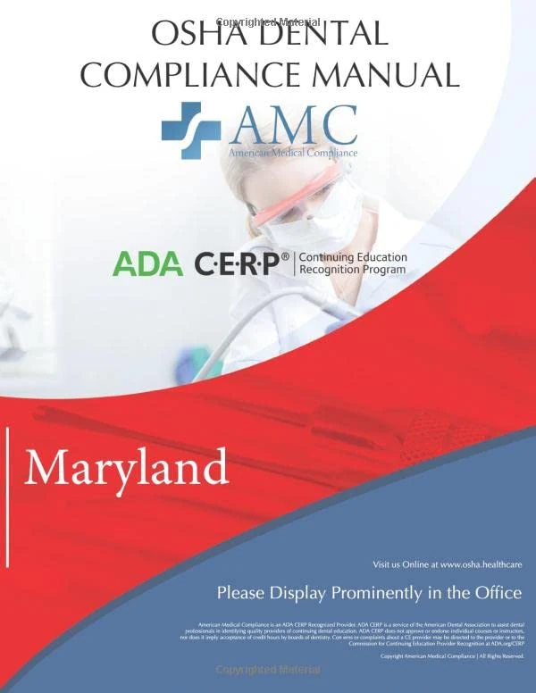 OSHA Dental Compliance Manual: Maryland