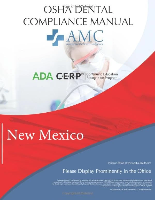 OSHA Dental Compliance Manual: New Mexico