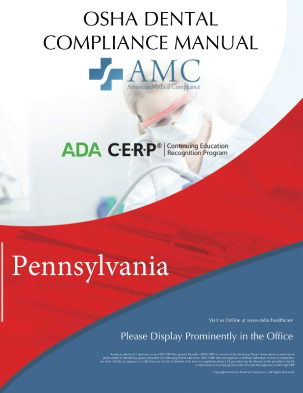 OSHA Dental Compliance Manual: Pennsylvania