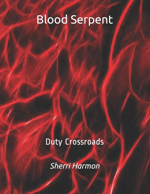 Blood Serpent: Duty Crossroads: 6 (Mirror of Illusions)