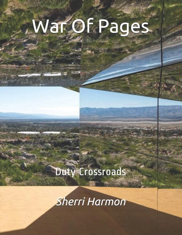 War Of Pages: Duty Crossroads: 10 (Mirror Illusions)