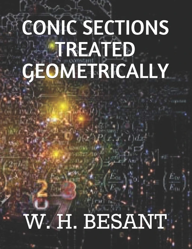 CONIC SECTIONS TREATED GEOMETRICALLY