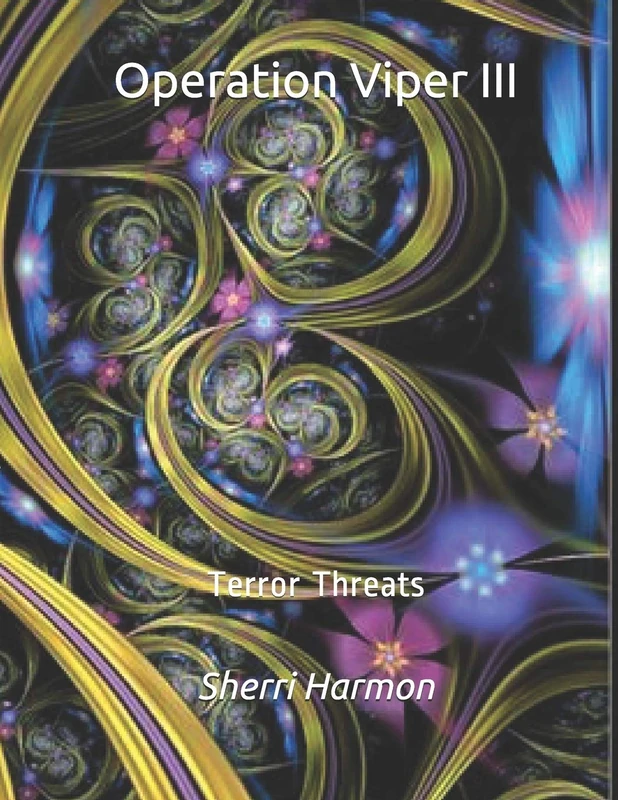 Operation Viper III: Terror Threats