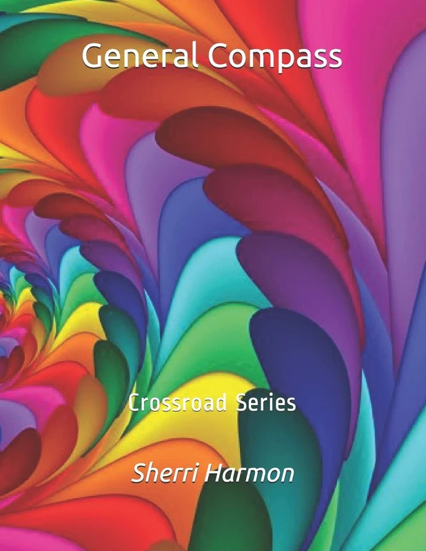 General Compass: Crossroad Series: 3 (Light Passages)