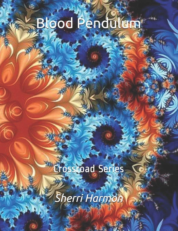 Blood Pendulum: Crossroad Series
