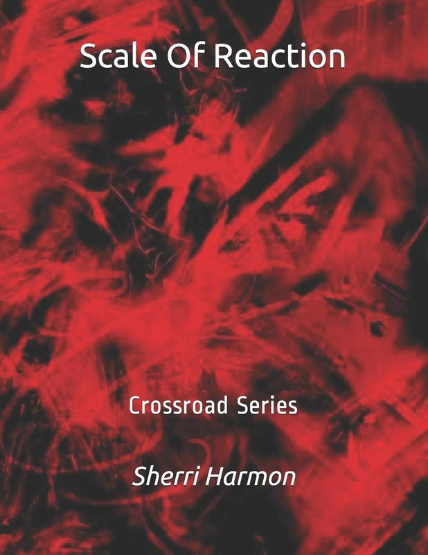 Scale Of Reaction: Crossroad Series