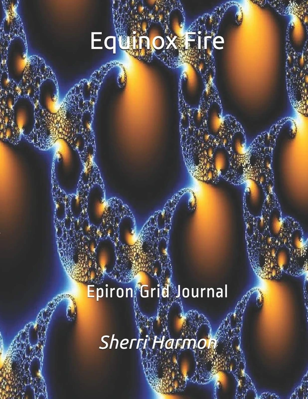 Equinox Fire: Epiron Grid Journal (Quotient Mirror)