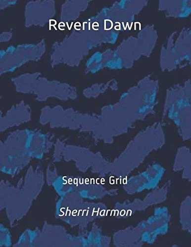 Reverie Dawn: Sequence Grid