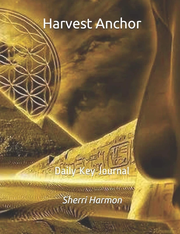 Harvest Anchor: Daily Key Journal (Plateaus of Abundance)