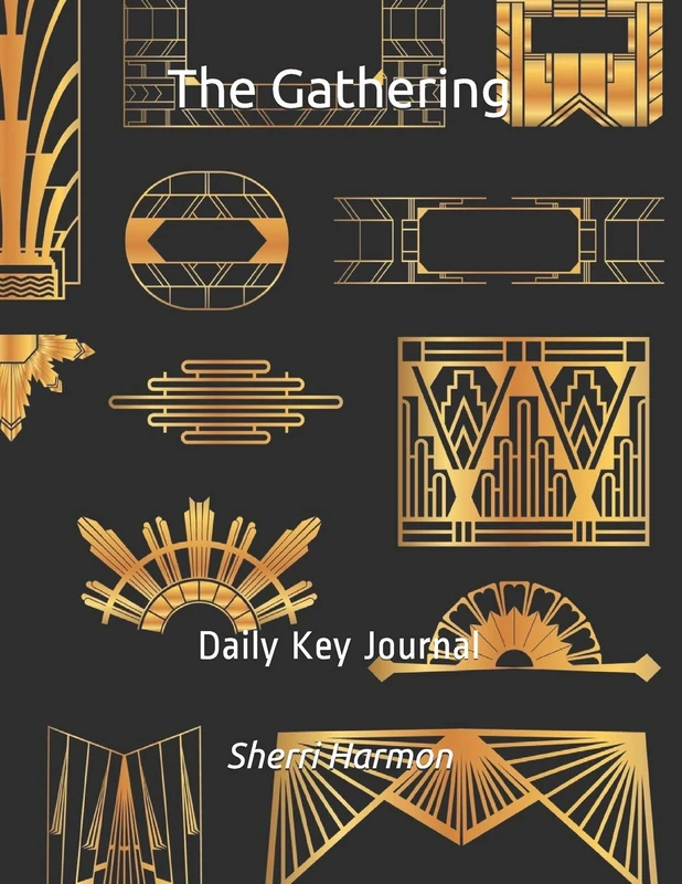 The Gathering: Daily Key Journal (Plateaus of Abundance)