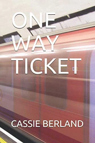 ONE WAY TICKET