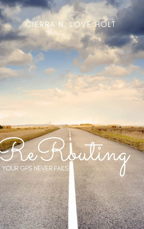 ReRouting: Your GPS Never Fails