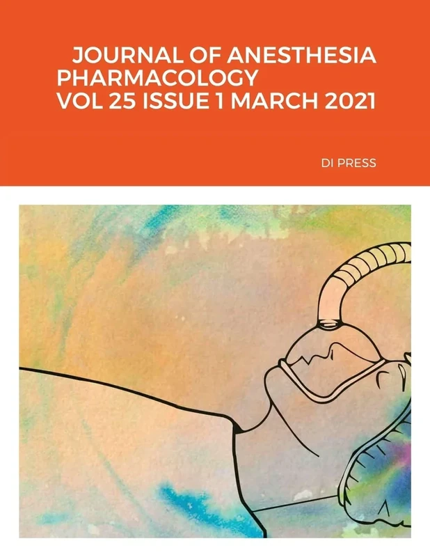 Journal of Anesthesia Pharmacology Vol 25 Issue 1 March 2021 Di Press - Image 1