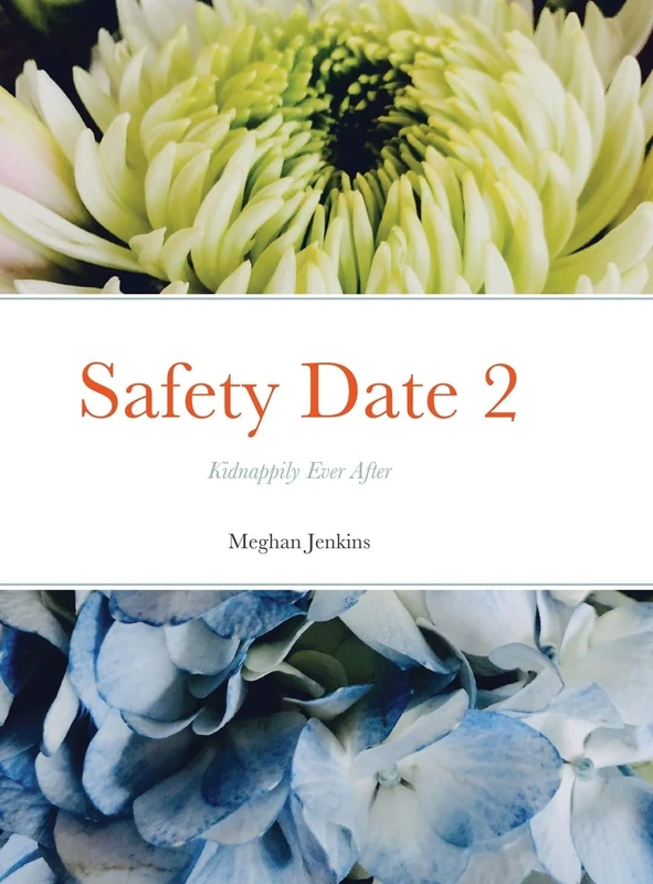 Safety Date 2: Kidnappily Ever After - Image 1
