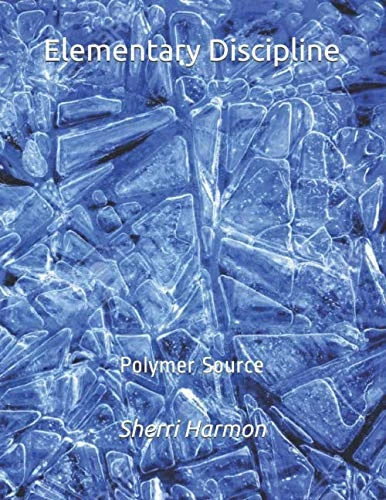 Elementary Discipline: Polymer Source