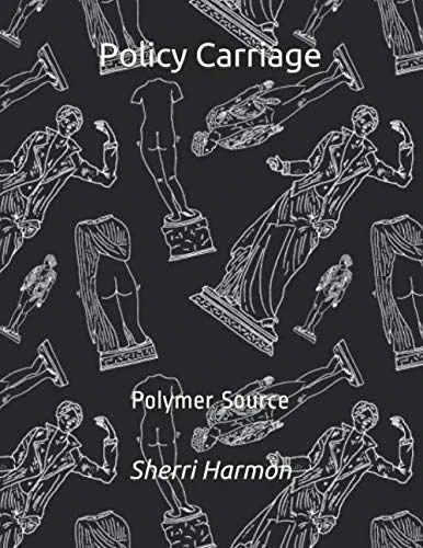 Policy Carriage: Polymer Source