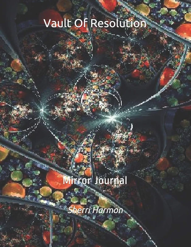 Vault Of Resolution: Mirror Journal (Hall of Doors) Book