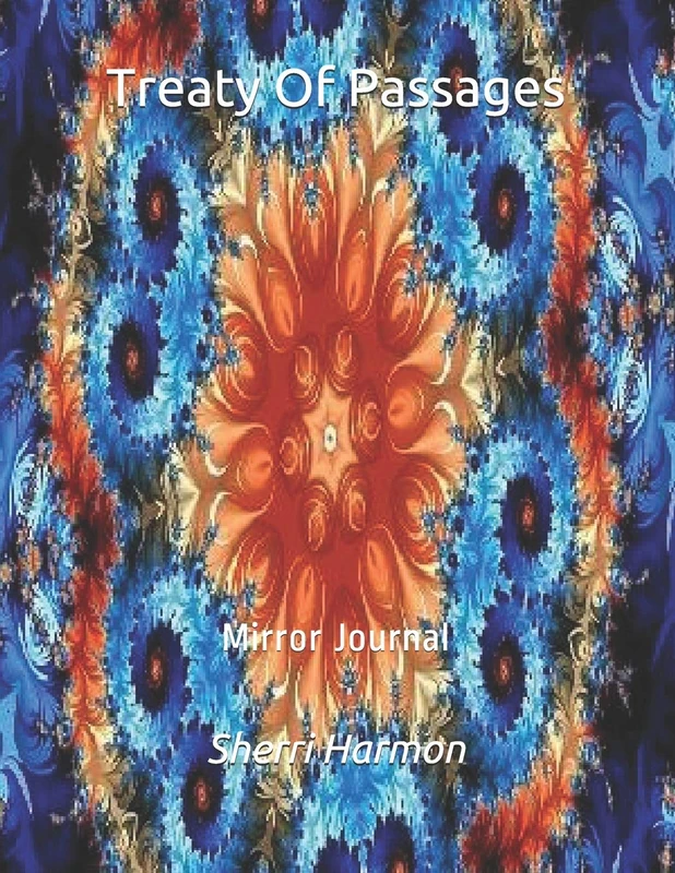 Treaty Of Passages: Mirror Journal (Hall Of Doors)
