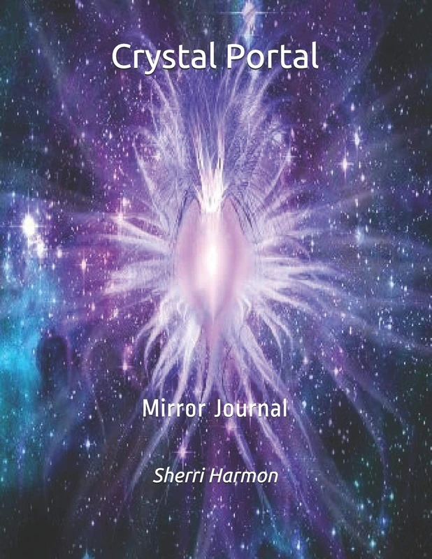 Crystal Portal: Mirror Journal (Hall of Doors)
