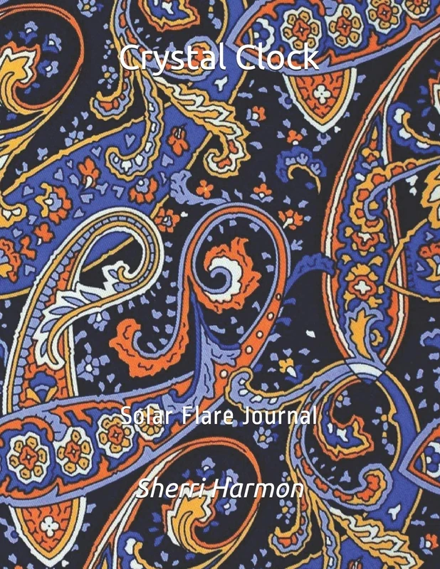 Crystal Clock: Solar Flare Journal (The Silver Door)