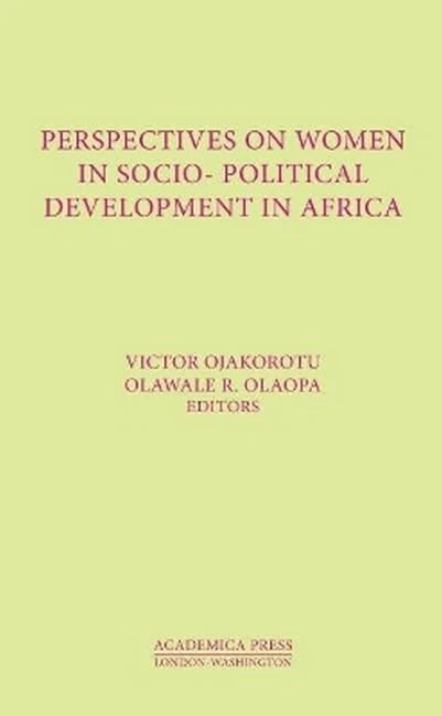Perspectives on Women in Socio-Political Development in Africa