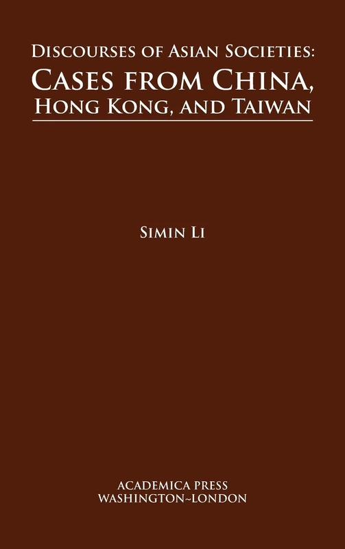 Discourses of Asian Societies - Academica Press Hardcover