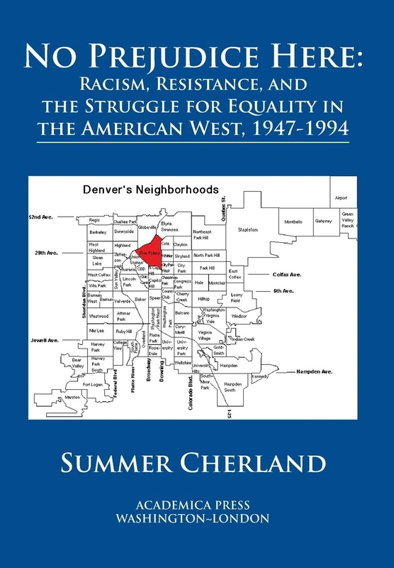 No Prejudice Here: Racism, Resistance, and Equality in the West
