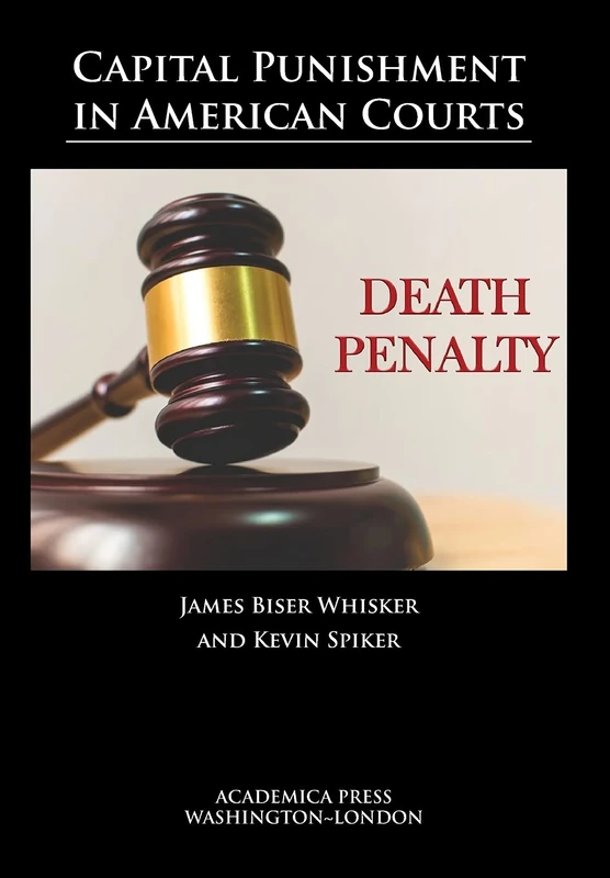 Capital Punishment in American Courts