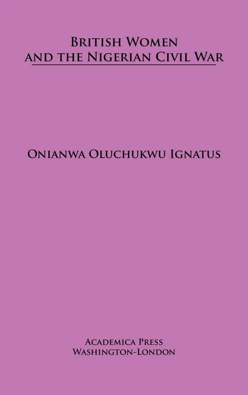British Women and the Nigerian Civil War