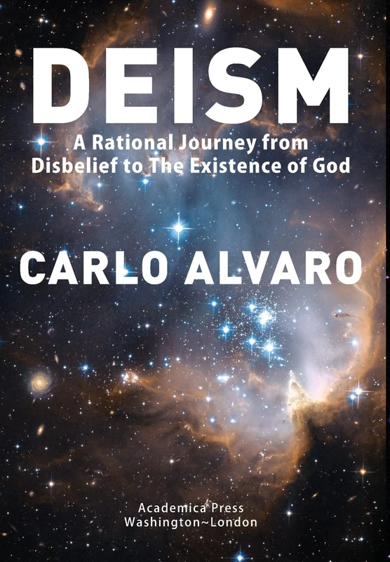 Deism: A Rational Journey from Disbelief to the Existence of God - Image 1