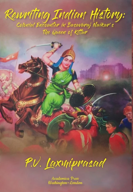 Rewriting Indian History: Colonial Encounter in Basavaraj Naikar's the Queen of Kittur - Image 1