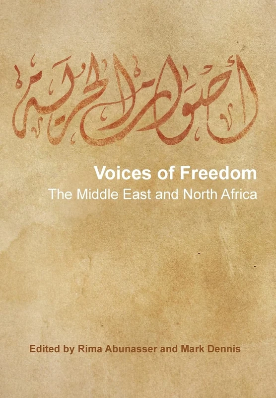 Voices of Freedom: The Middle East and North Africa