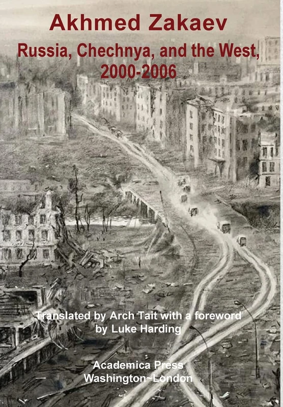 Russia, Chechnya, and the West, 2000–2006: The Emboldening of Putin