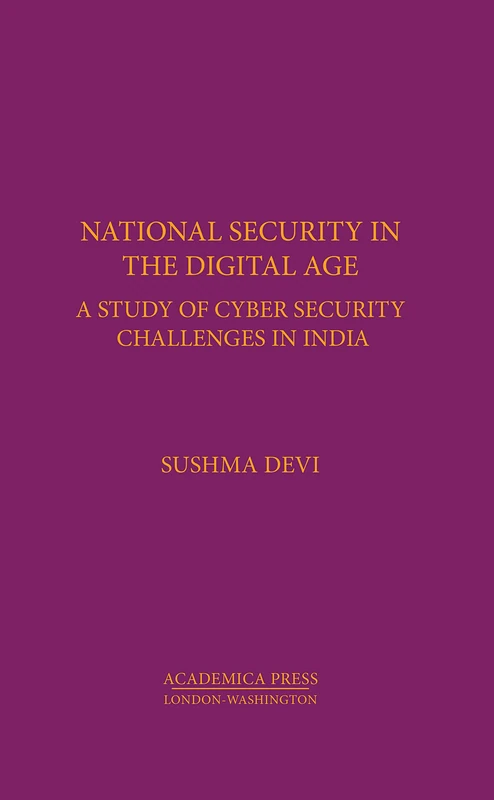 National Security in the Digital Age - Academica Press Book