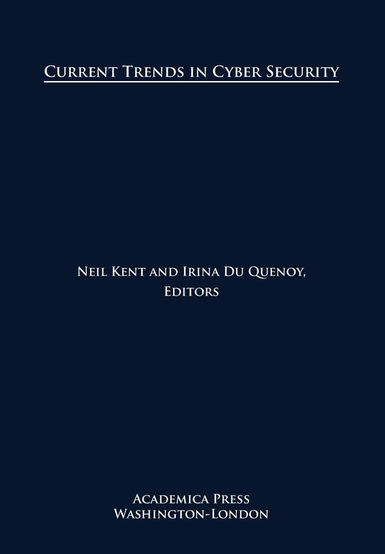 Current Trends in Cyber Security