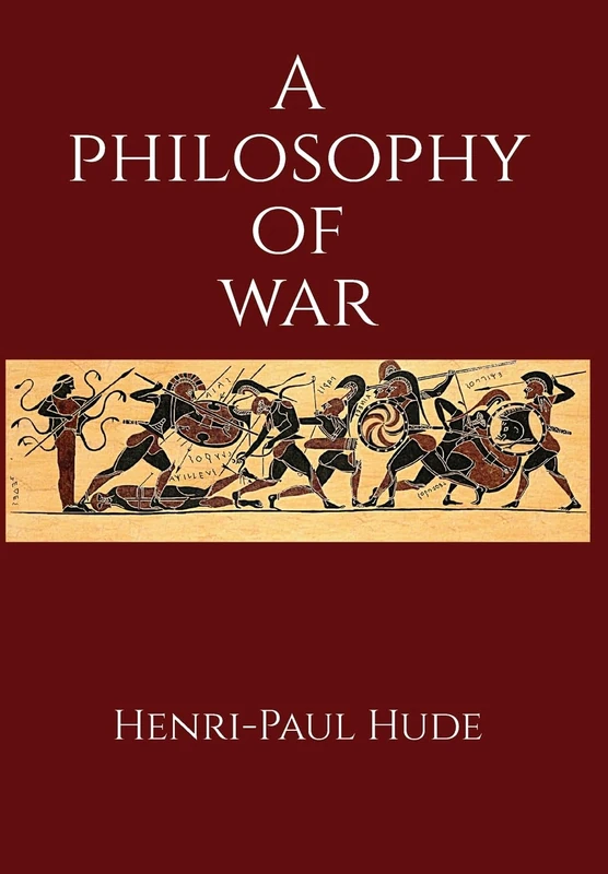 A Philosophy of War