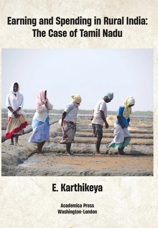 Earning and Spending in Rural India: The Case of Tamil Nadu