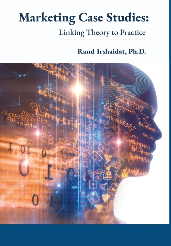 Marketing Case Studies: Linking Theory to Practice Book