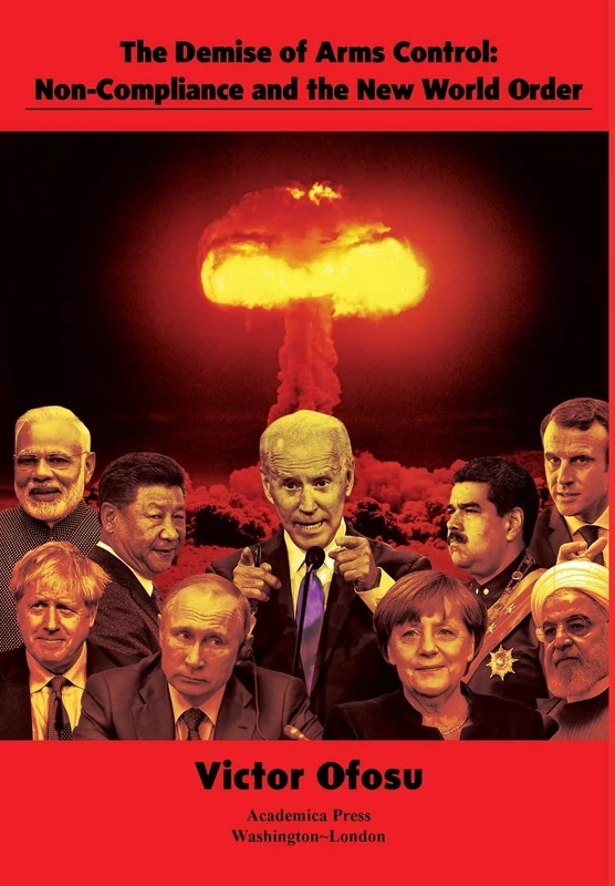 The Demise of Arms Control: Non-Compliance and the New World Order (St. James's Studies in World Affairs)