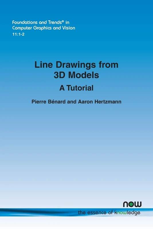 Line Drawings from 3D Models: A Tutorial (Foundations and Trends® in Computer Graphics and Vision)