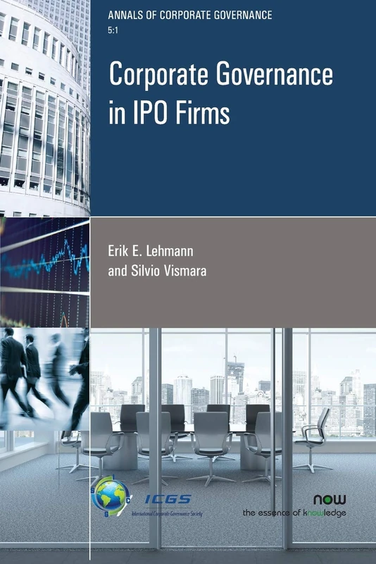 Corporate Governance in IPO Firms (Annals of Corporate Governance)