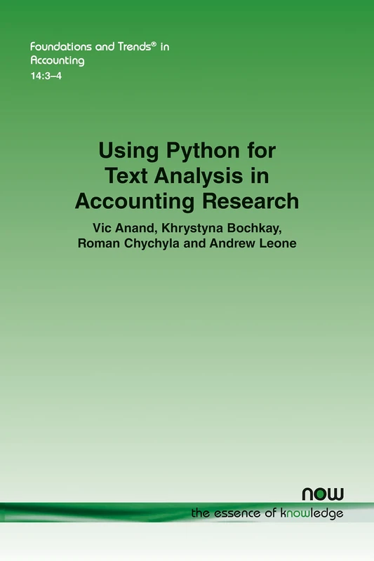 Using Python for Text Analysis in Accounting Research (Foundations and Trends® in Accounting)