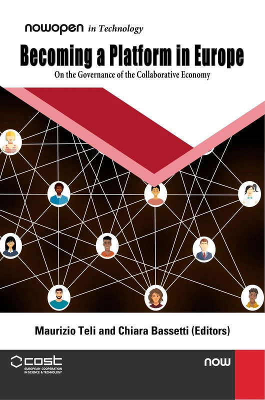 Becoming a Platform in Europe: On the Governance of the Collaborative Economy (NowOpen)