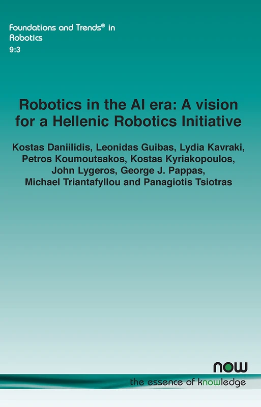 Robotics in the AI era: A vision for a Hellenic Robotics Initiative (Foundations and Trends® in Robotics) - Image 1