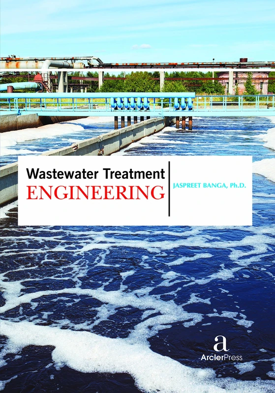 Wastewater Treatment Engineering - Arcler Press Book