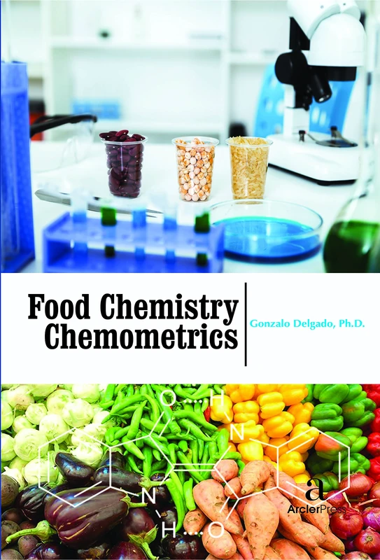 Food Chemistry Chemometrics - Arcler Press Science Book