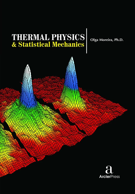 Thermal Physics and Statistical Mechanics - Arcler Press