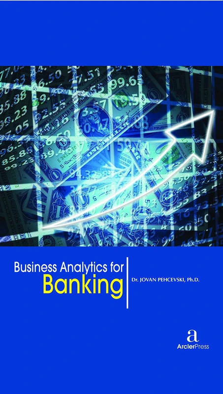 Business Analytics for Banking